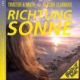 TIMSTER & NINTH X SEASIDE CLUBBERS - RICHTUNG SONNE